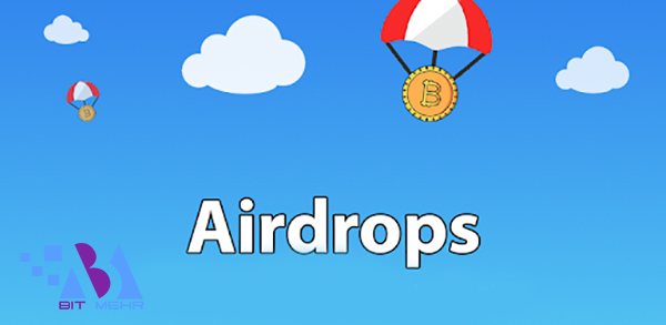 ایردراپ (Airdrops) چیست؟